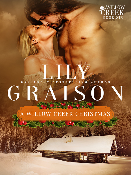 Title details for A Willow Creek Christmas by Lily Graison - Available